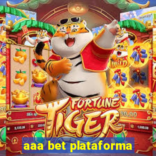 aaa bet plataforma